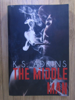 Anticariat: K. S. Adkins - The middle man