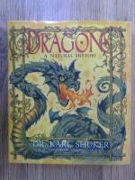 Karl P. N. Shuker - Dragons: a natural history