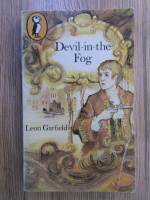 Anticariat: Leon Garfield - Devil-in-the-Fog