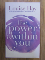 Louise L. Hay - The power is within you