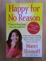 Anticariat: Marci Shimoff - Happy for no reason