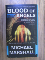 Anticariat: Michael Marshall - Blood of angels
