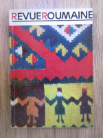 Revista Revue Roumanie, 10, 1984