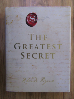 Rhonda Byrne - The greatest secret