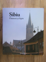 Anticariat: Sibiu: oameni si fapte