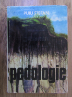 Stefan Puiu - Pedologie