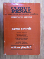 Anticariat: Teodor Vasiliu - Codul penal al Republicii Socialiste Romania, partea generala