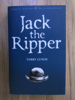 Anticariat: Terry Lynch - Jack the Ripper