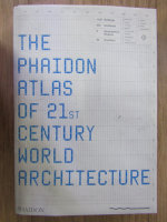 The Phaidon Atlas of 21st Century World Architecture (comprehensive edition)