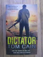 Anticariat: Tom Cain - Dictator