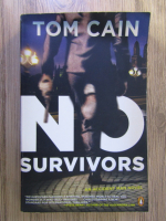 Anticariat: Tom Cain - No survivors