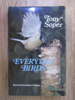 Anticariat: Tony Soper - Everyday birds