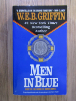 W. E. B. Griffin - Men in blue