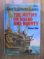 Anticariat: William Bligh - The mutiny on board HMS Bounty
