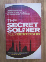 Alex Berenson - The secret soldier