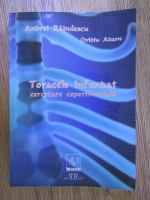 Anticariat: Andrei Radulescu, Ovidiu Adam - Toracele infundat, cercetare experimentala