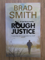 Anticariat: Brad Smith - Rough justice