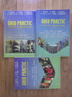 C. Henegar, M. Andru - Ghid practic de protectie a plantelor cultivate (3 volume)