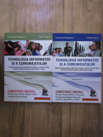 Carmen Popescu, Tudor Vlad - Tehnologia informatiei si a comunicatiilor (2 volume)