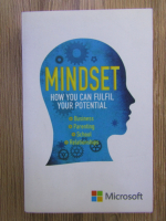 Carol S. Dweck - Mindset. How you can fulfil your potential