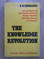 Anticariat: D. N. Chorafas - The knowledge revolution