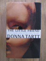 Donna Tartt - The little friend