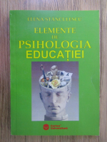 Elena Stanculescu - Elemente de psihologia educatiei