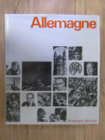 Gotz Fehr - L'Allemagne. Une documentation en images de deux millenaires de developpment politique et culturel