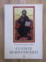 Anticariat: Ioanichie Balan - Cuvinte duhovnicesti (volumul 1)
