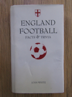 John White - England football: facts and trivia