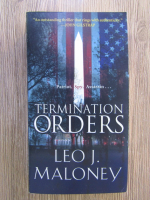 Anticariat: Leo J Maloney - Termination orders