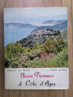 Anticariat: Marie Mauron - Horizons de France. Basse provence et Cote d'Azur