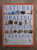Anticariat: Mark Evans - Natural healing remedies and therapies