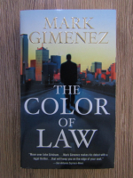 Anticariat: Mark Gimenez - The color of law