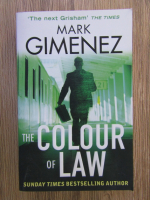 Anticariat: Mark Gimenez - The colour of law
