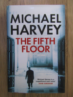 Anticariat: Michael Harvey - The fifth floor
