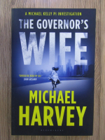 Anticariat: Michael Harvey - The governor's wife