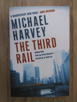 Anticariat: Michael Harvey - The third rail