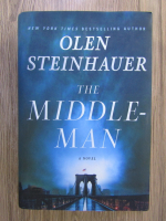 Anticariat: Olen Steinhauer - The middle man