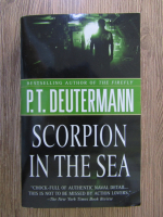 Anticariat: P. T. Deutermann - Scorpion in the sea