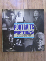 Portraits of the fifties. The photographs of Sanford Roth