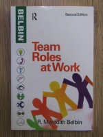 R. Meredith Belbin - Team Roles at work