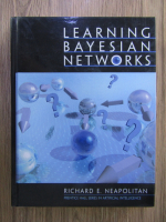 Richard E. Neapolitan - Learning bayesian networks