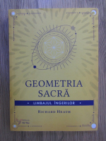 Richard Heath - Geometria sacra
