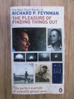 Richard P. Feynman - The pleasure of finding things out
