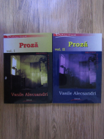 Anticariat: Vasile Alecsandri - Proza (2 volume)