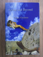 Anticariat: Volga Vladimir - Spring and beyond