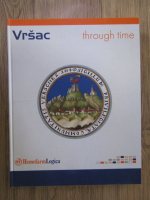 Vrsac through time