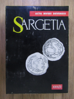 Acta Musei Devensis. Sargetia (volumul 26/2)