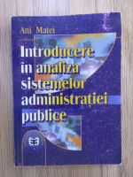 Anticariat: Ani Matei - Introducere in analiza sistemelor administratiei publice